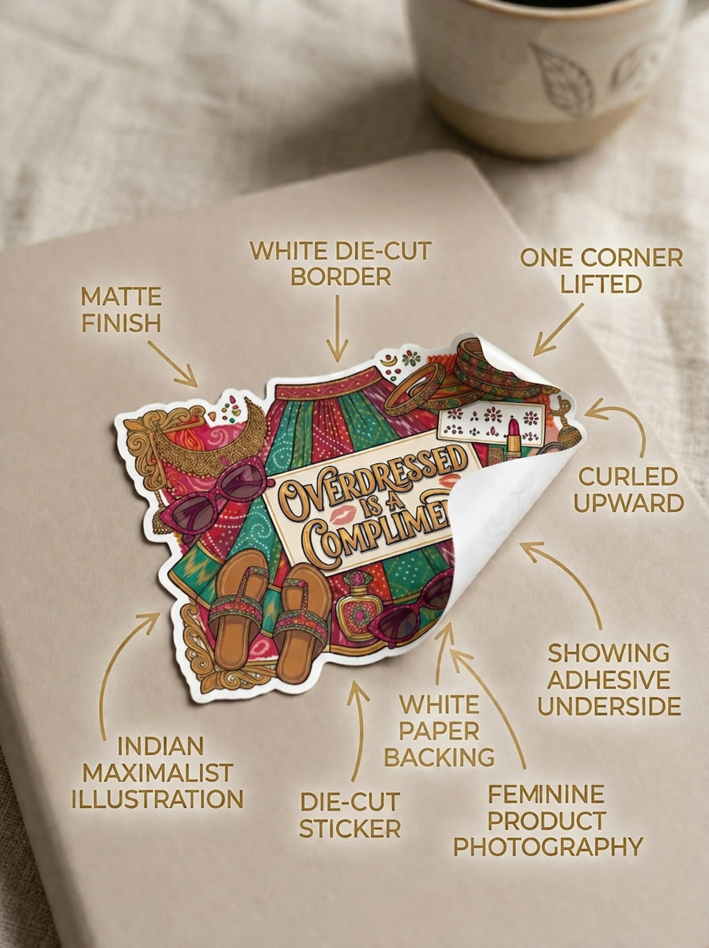 Sticker — "Overdressed Is a Compliment" Boho Fashion Kiss-Cut Sticker