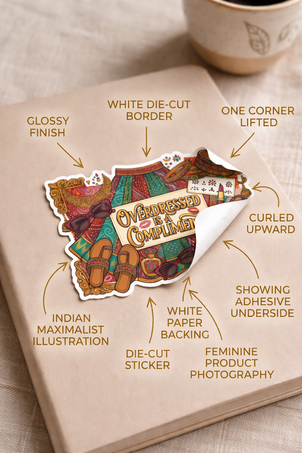 Sticker — "Overdressed Is a Compliment" Boho Fashion Kiss-Cut Sticker